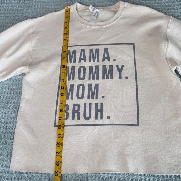 Mama Mommy Mom Bruh Sweatshirt Womens Small Cream Funny Shirt Jerzees Top Cozy - Picture 8 of 8